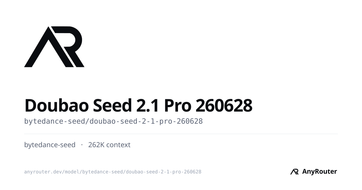 Doubao Seed 2.1 Pro 260628 share card