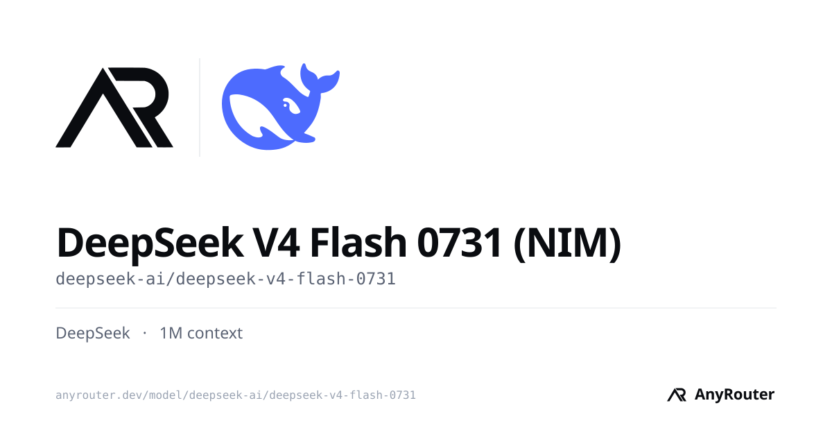 DeepSeek V4 Flash 0731 (NIM) share card