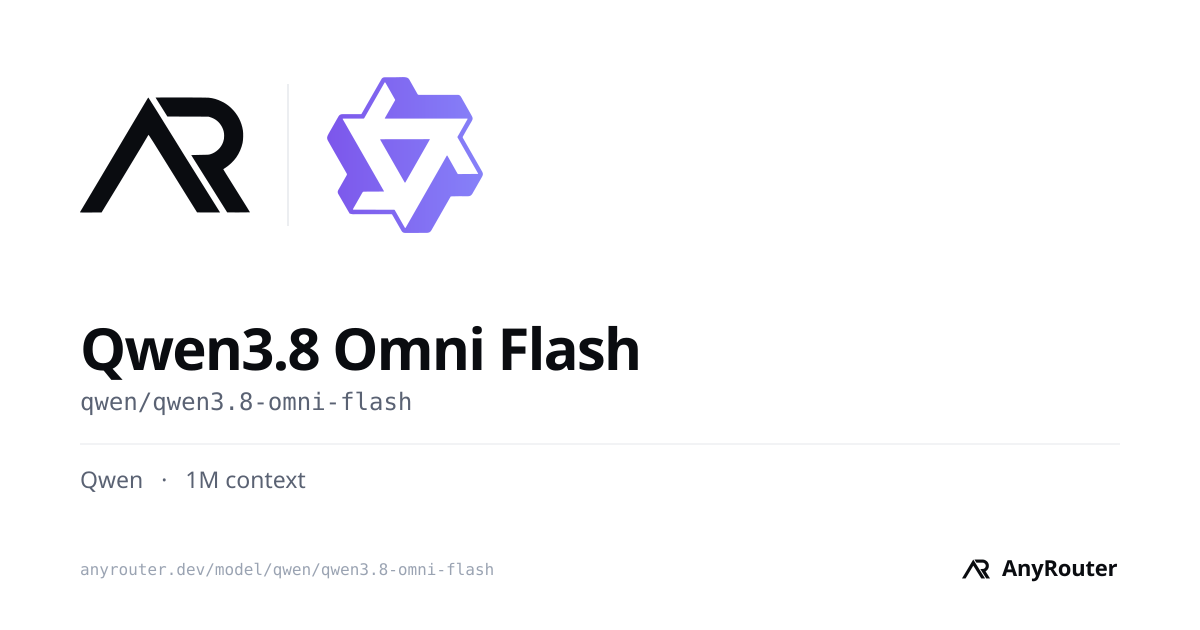 Qwen3.8 Omni Flash share card