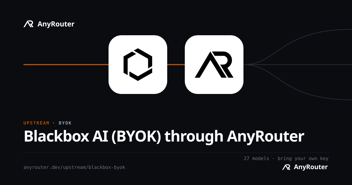 blackbox-byok upstream share card